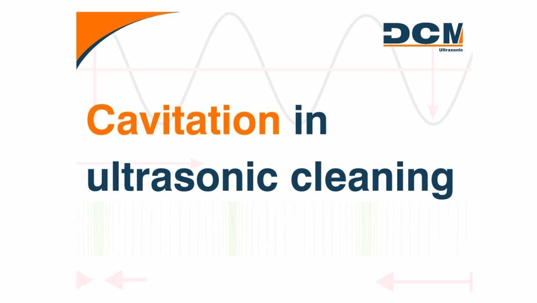 Cavitation in Ultrasonic Cavitation in Ultrasonic