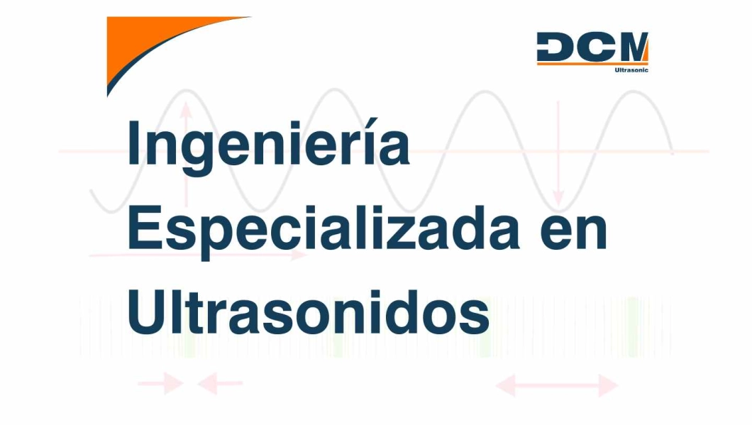 Ingeniería Especializada en Ultrasonidos ultrasonidos