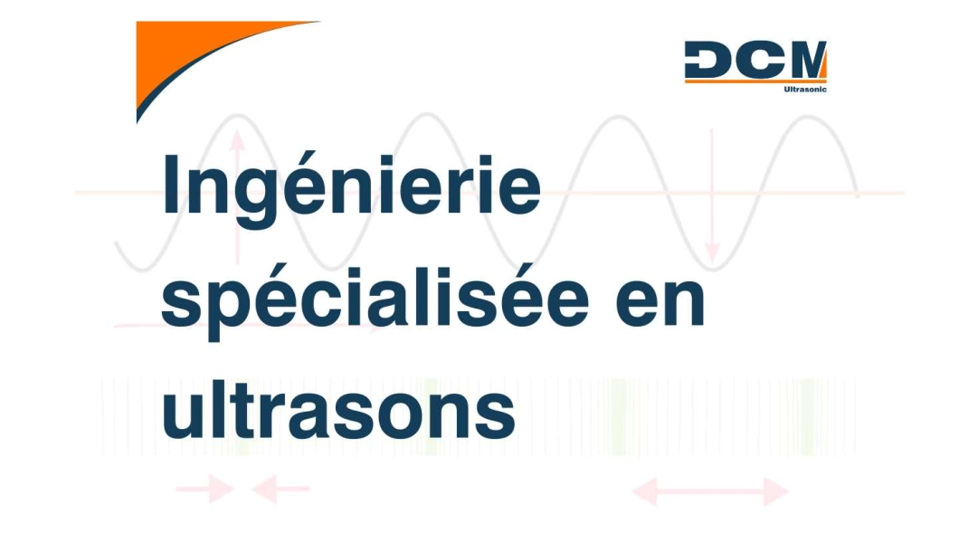 Ingénierie spécialisée en ultrasons ultrasons