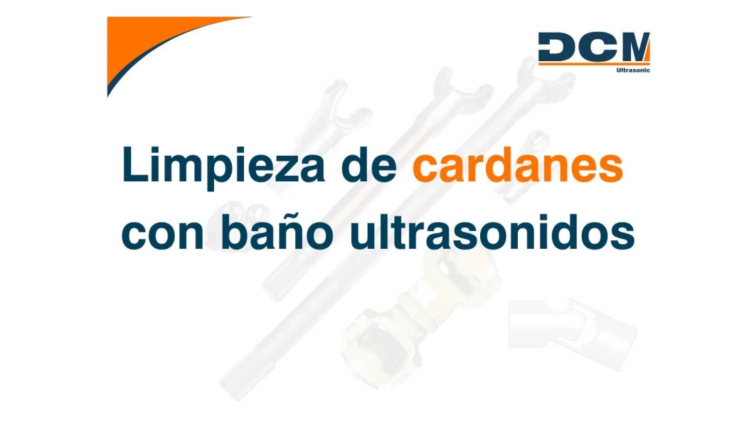 Limpieza ultrasónica para cardanes Limpieza de cardanes y juntas universales