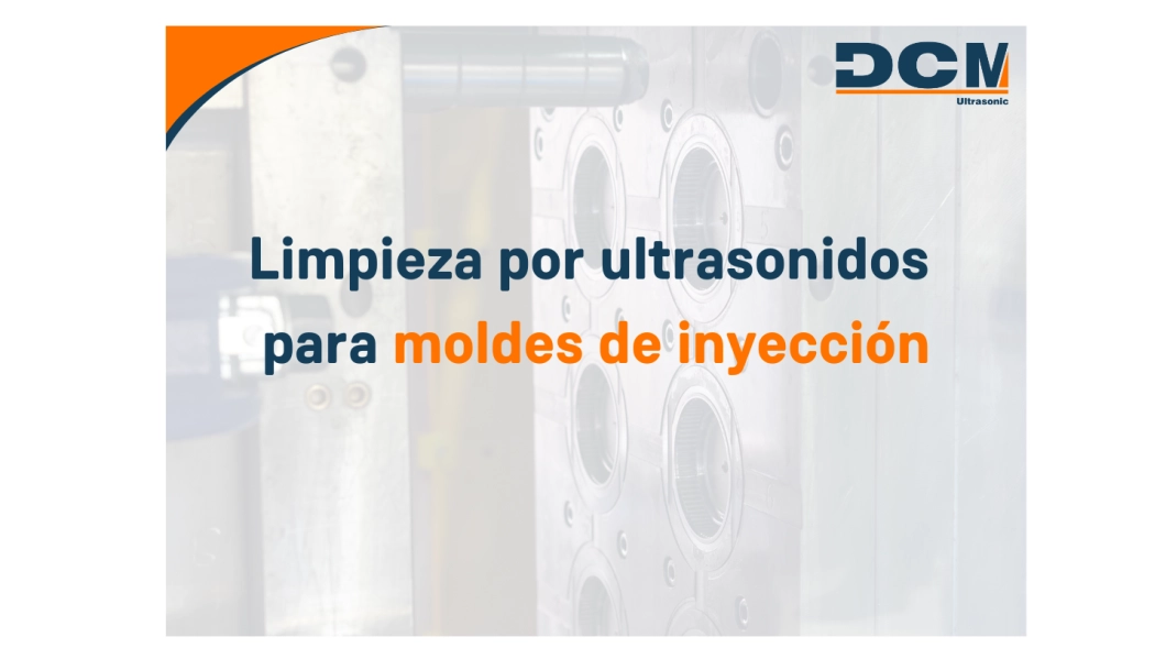limpieza profunda y eficaz en moldes de inyección limpieza moldes inyección