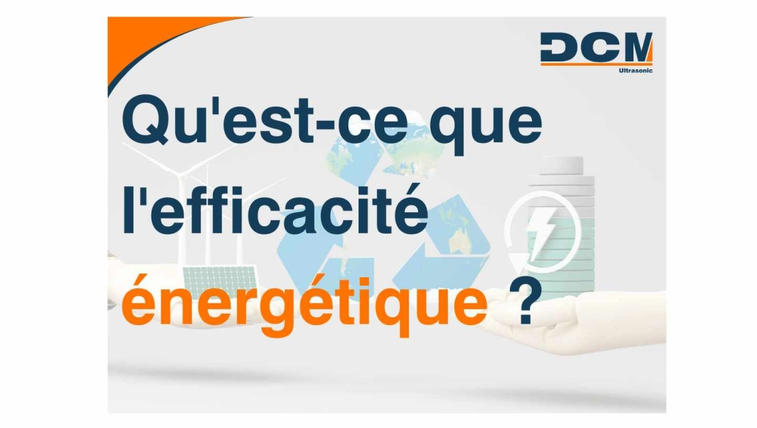 nettoyage par ultrasons économe en énergie efficacité énergétique