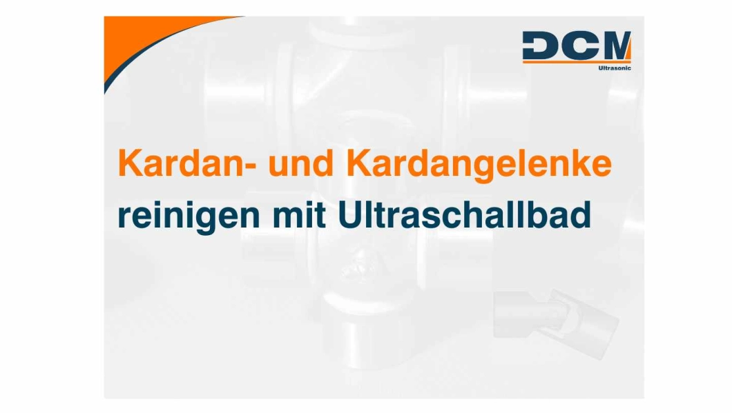 Ultraschallreinigung für Kreuzgelenke Kardangelenk