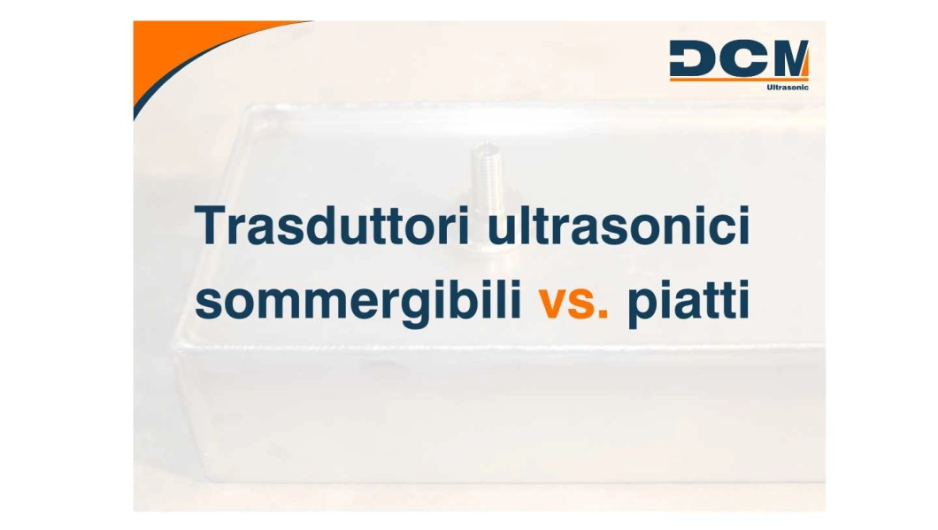 Trasduttori sommergibili vs. trasduttori a parabola Trasduttori sommergibili vs trasduttori a parabola